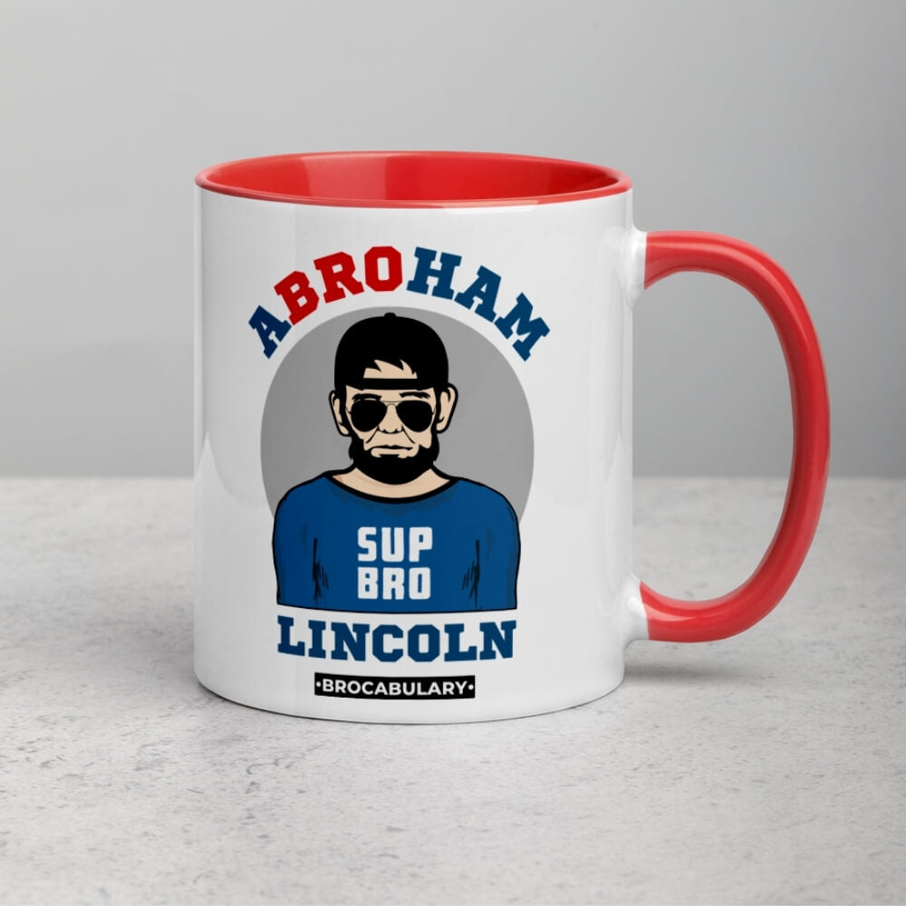 ABROham Lincoln SUP BRO - Color Coffee Mug for Bros - Red