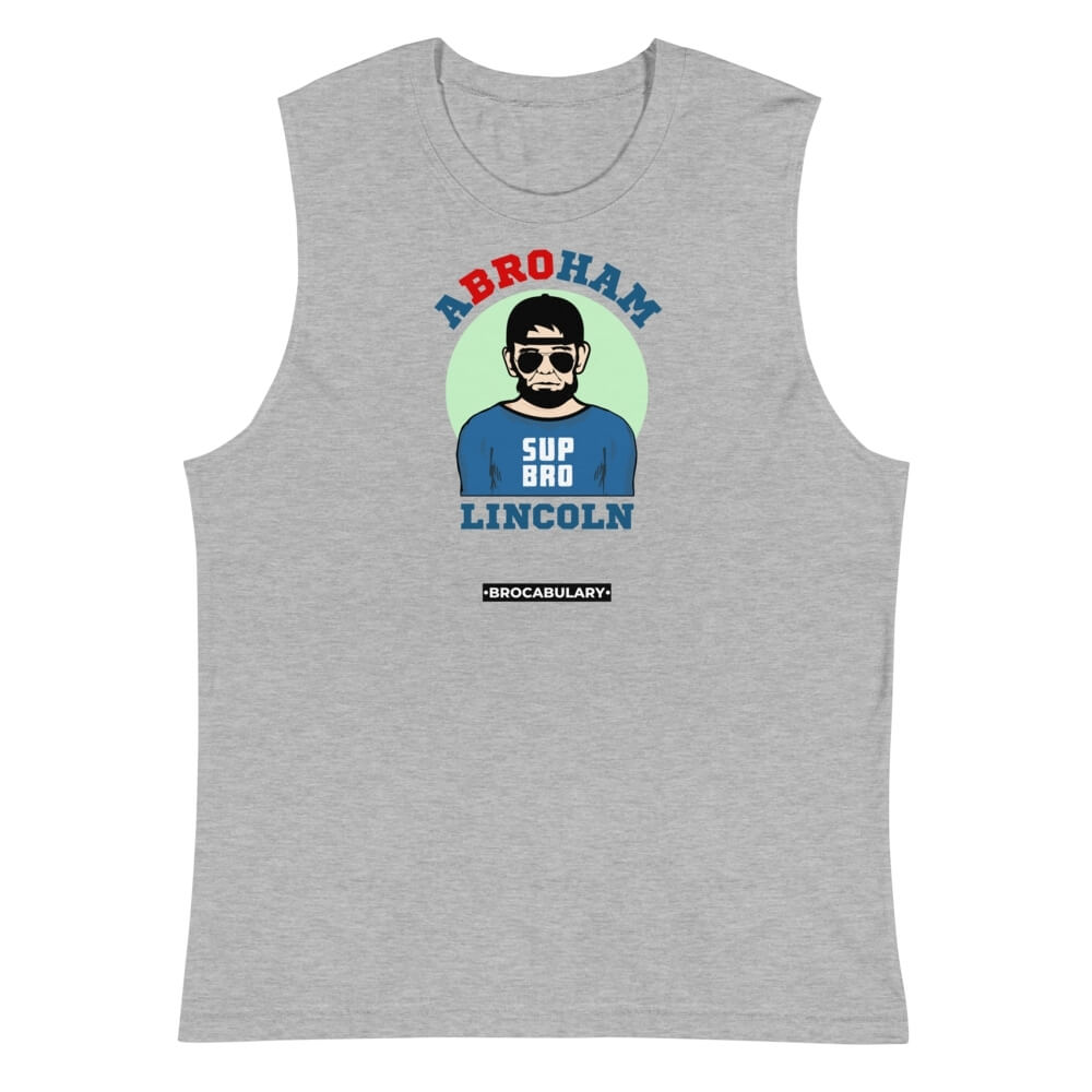 ABROham Lincoln SUP BRO Sleeveless Muscle Shirt for Bros - Athletic Grey
