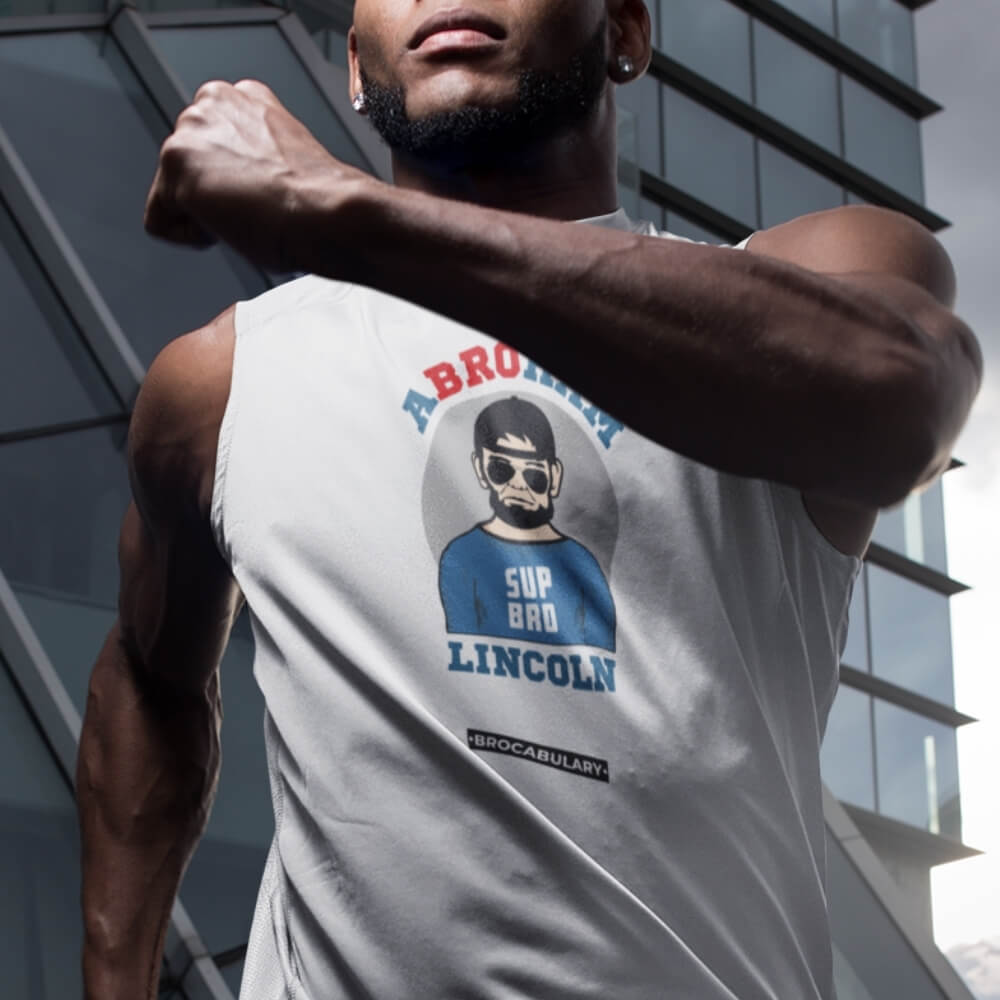 ABROham Lincoln SUP BRO Sleeveless Muscle Shirt for Bros