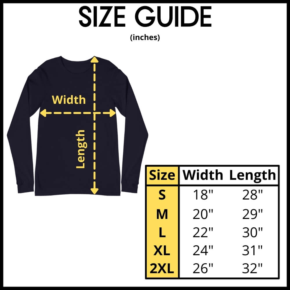 Long Sleeve Shirt for Bros - ShopForMeme Size Chart