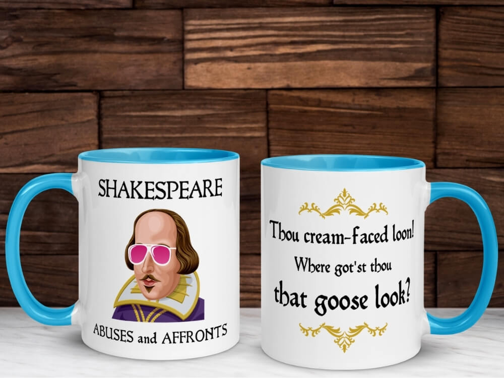 Shakespeare Insult Color Coffee Mug - Thou Cream-Faced Loon - Blue