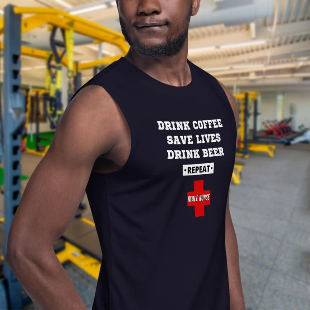 Sleeveless Workout Shirt for Male Nurses - Drink Coffee, Save Lives, Drink Beer *REPEAT* - Nursing Navy
