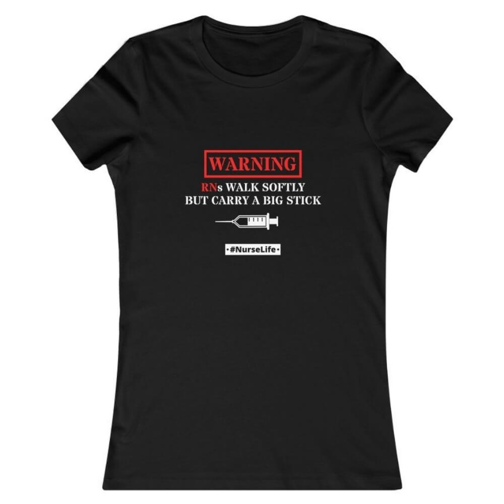 Slim Fit T-Shirt for Nurses - RNs Walk Softly - Black