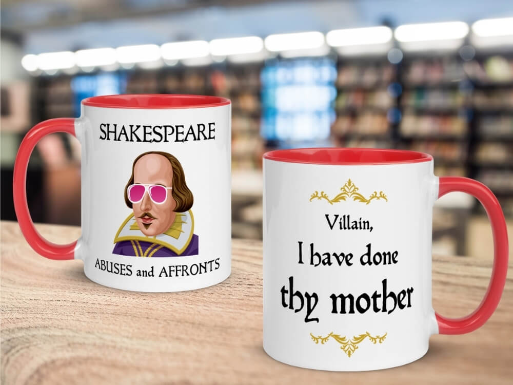 Villain I Have Done Thy Mother - Shakespeare Insult Color Coffee Mug - Red