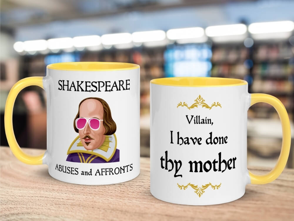 Villain I Have Done Thy Mother - Shakespeare Insult Color Coffee Mug - Yellow